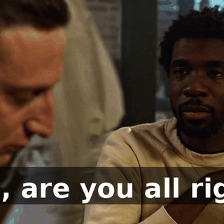 Tim, are you all right?