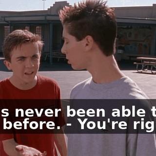 - He's never been able to do that before. - You're right.