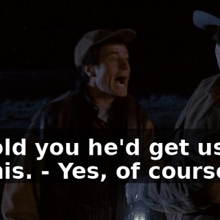 - I told you he'd get us out of this. - Yes, of course.