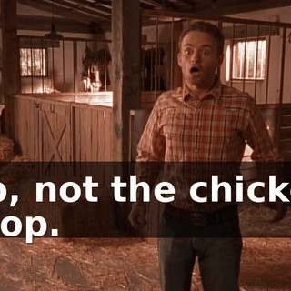 No, not the chicken coop.