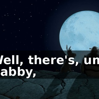 Well, there's, um, Gabby,