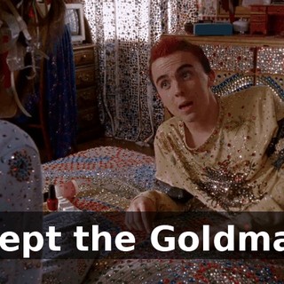Except the Goldmans.