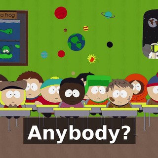 Anybody?