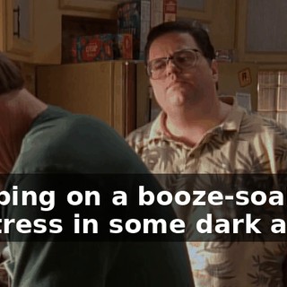 sleeping on a booze-soaked mattress in some dark alley?