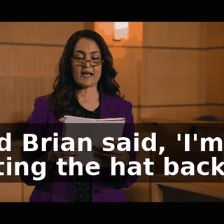 "And Brian said, 'I'm putting the hat back on,