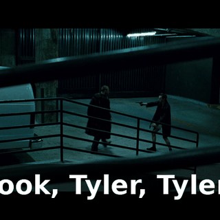 Look, Tyler, Tyler!