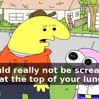 I would really not be screaming that at the top of your lungs.