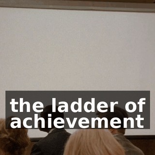 the ladder of achievement