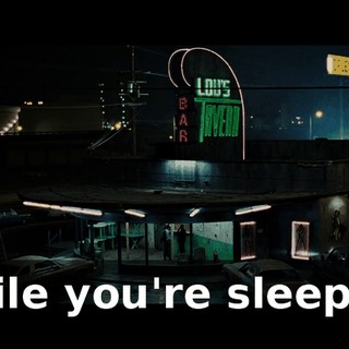 while you're sleeping