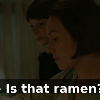 - Is that ramen?