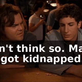 I don't think so. Maybe she got kidnapped.