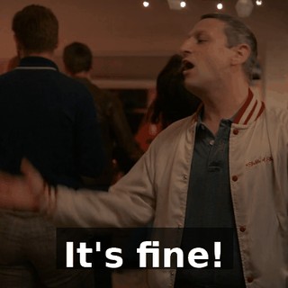 It's fine!