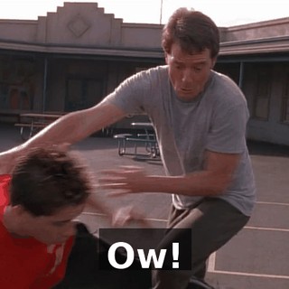 Ow!