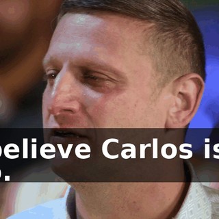 I believe Carlos is a ho.