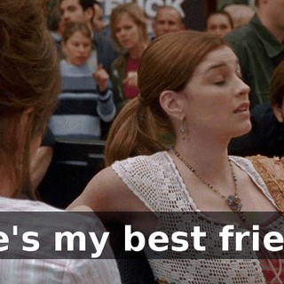 She's my best friend.