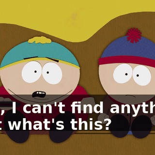 Well, I can't find anything. Wait what's this?