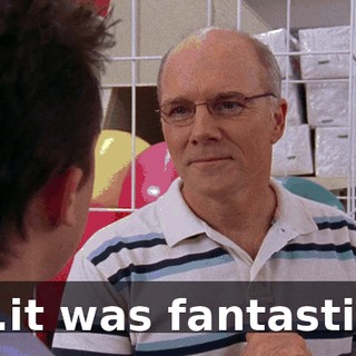 ...it was fantastic.