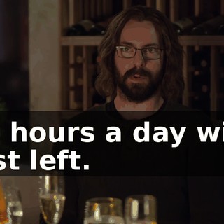 20 hours a day with just left.