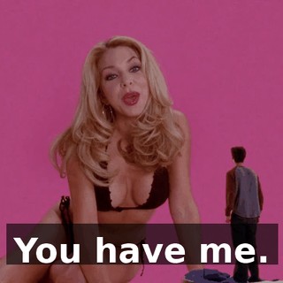 You have me.