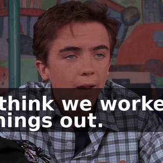 I think we worked things out.