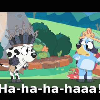 Ha-ha-ha-haaa!