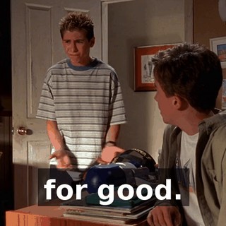 for good.