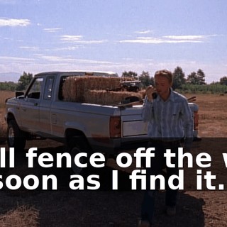 I will fence off the well as soon as I find it.