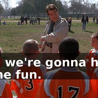 and we're gonna have some fun.