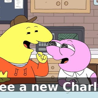 I see a new Charlie!