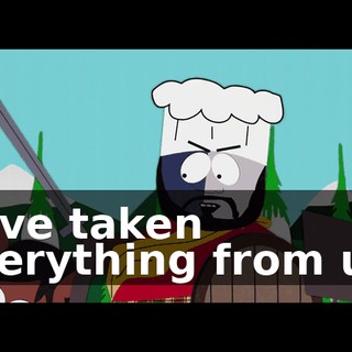 have taken everything from us!