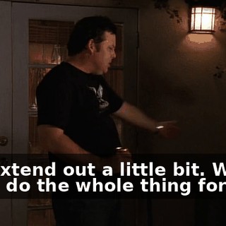 You extend out a little bit. We could do the whole thing for cost.