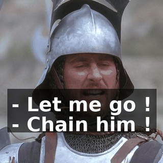 - Let me go ! - Chain him !