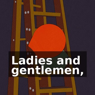 Ladies and gentlemen,