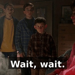 Wait, wait.