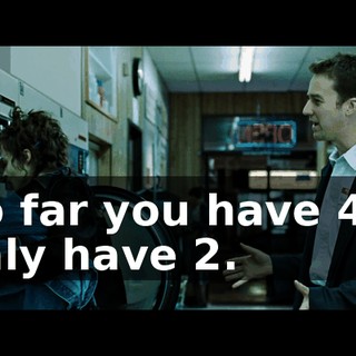 So far you have 4. I only have 2.
