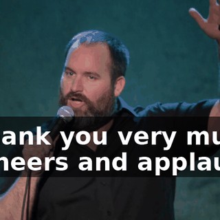 - Thank you very much. - [cheers and applause]