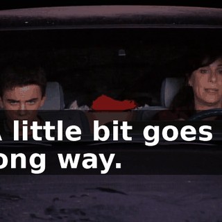 A little bit goes a long way.