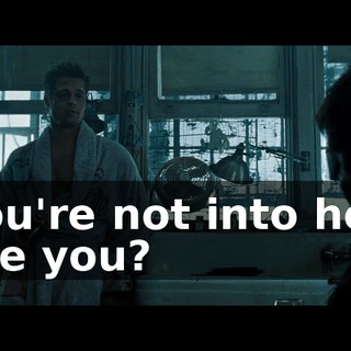 You're not into her, are you?
