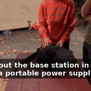 So, I put the base station in there with a portable power supply.