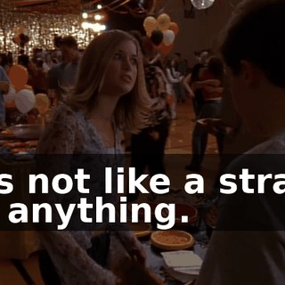 It's not like a strain or anything.