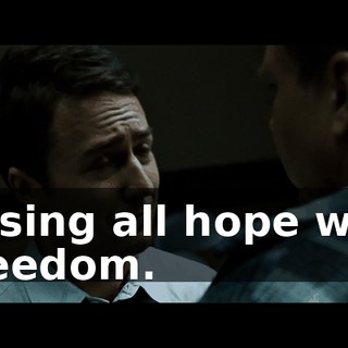 Losing all hope was freedom.