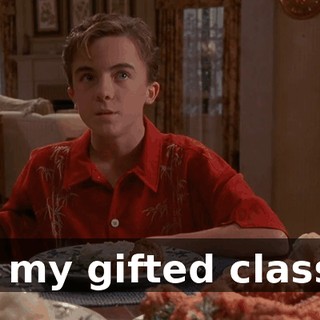 In my gifted class--