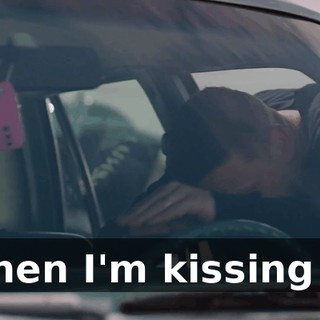 * Then I'm kissing it *