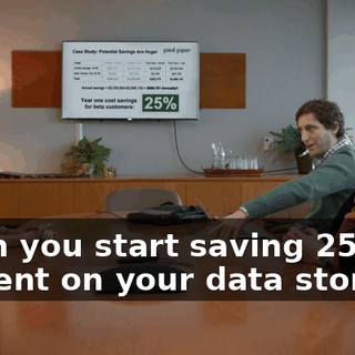 when you start saving 25 percent on your data storage.