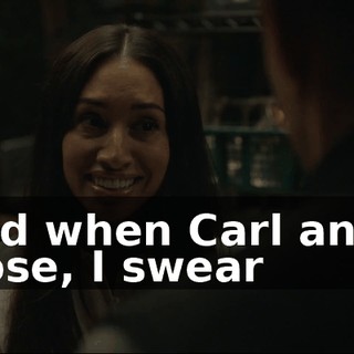 And when Carl and I close, I swear