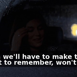 Then we'll have to make this a night to remember, won't we?