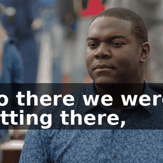 So there we were, sitting there,