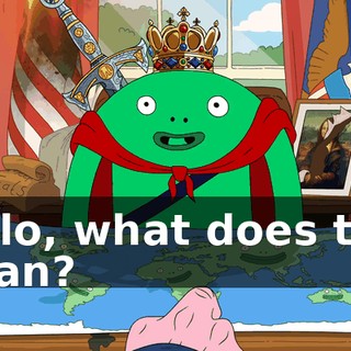 Hello, what does that mean?