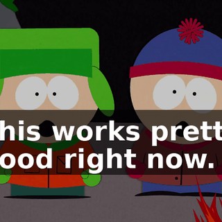 This works pretty good right now.
