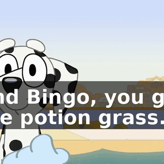 And Bingo, you get the potion grass.